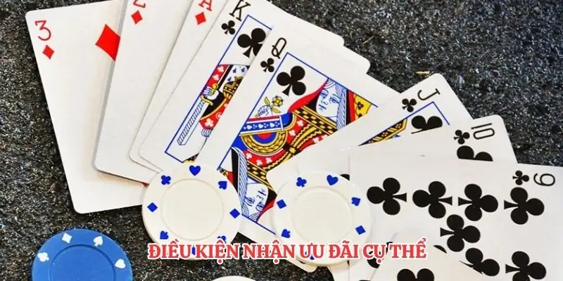 Điều kiện nhận ưu đãi cụ thể